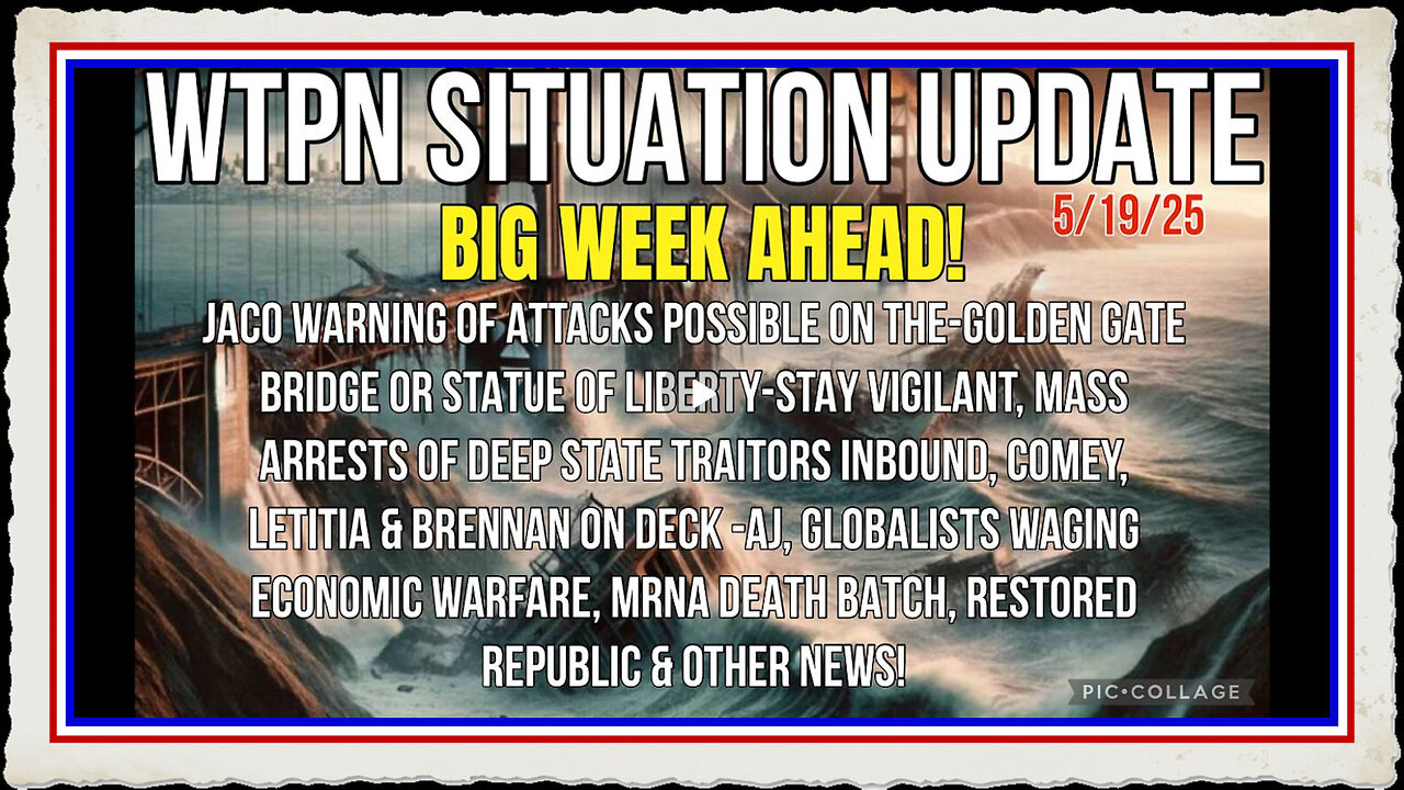 WTPN SITUATION UPDATE FEATURING RESTORED REPUBLIC 5 19 25