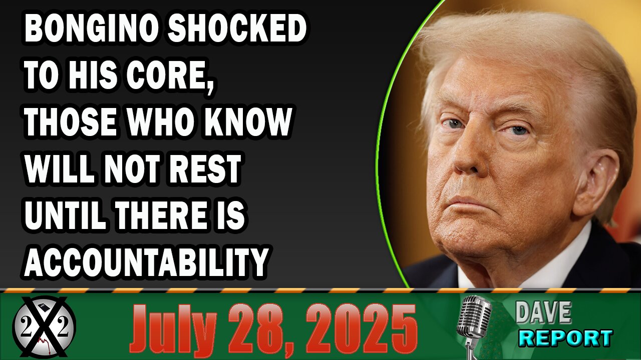 X22 Report - Bongino Shocked To His Core, Those Who Know Will Not Rest Until There Is Accountability
