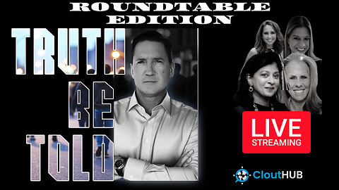 Truth Be Told RoundTable