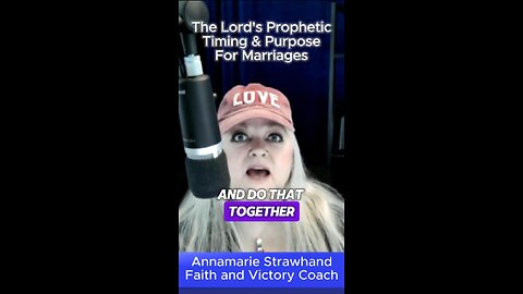 Prophetic Timing and Purpose For Marriages