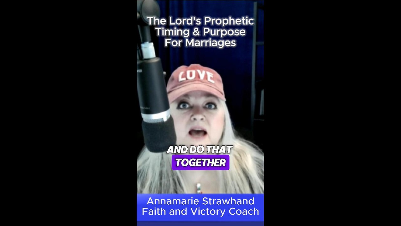 Prophetic Timing and Purpose For Marriages