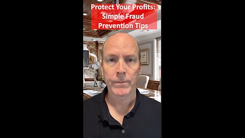 Protect Your Profits: Simple Fraud Prevention Tips