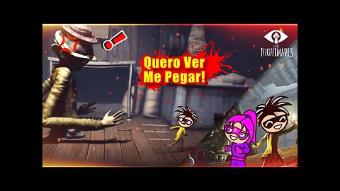 Little Nightmares - Quero ver me Pegar Ep.02