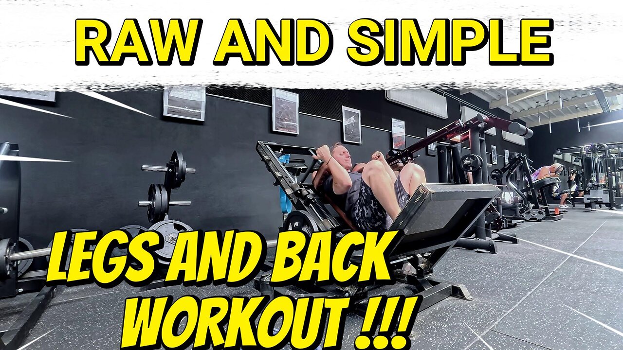 LEGS AND BACK DAY — RAW STRENGTH TRAINING