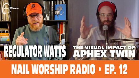 REGULATOR WATTS • APHEX TWIN X SUPREME [ Nail Worship Radio 12 ]