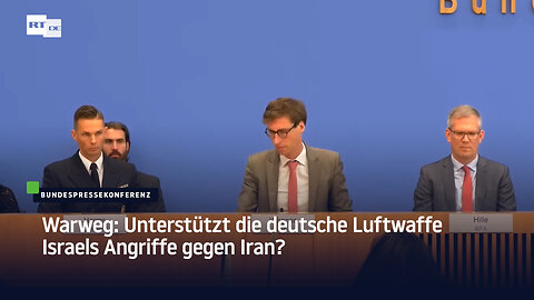 Warweg: Unterstützt die deutsche Luftwaffe Israels Angriffe gegen Iran?