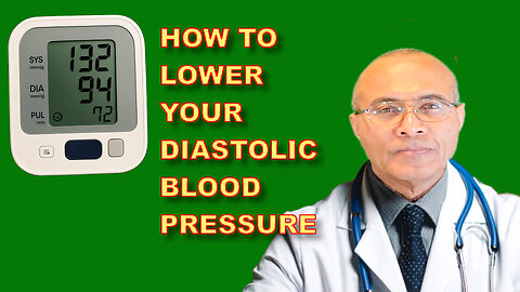 How to Lower Your Diastolic Blood Pressure Naturally and Effectively