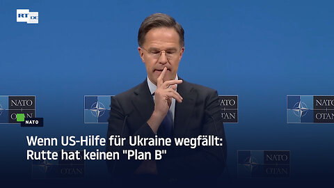 Wenn US-Hilfe für Ukraine wegfällt: Rutte hat keinen "Plan B"