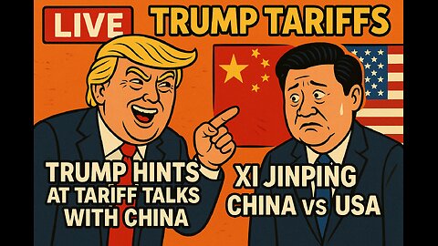 Trump Tariffs LIVE: Trump Hints at Tariff Talks With China | Xi Jinping | China vs USA