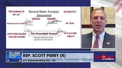 Rep. Scott Perry: Are Biden’s autopen signatures valid if he didn’t know what it was signing?