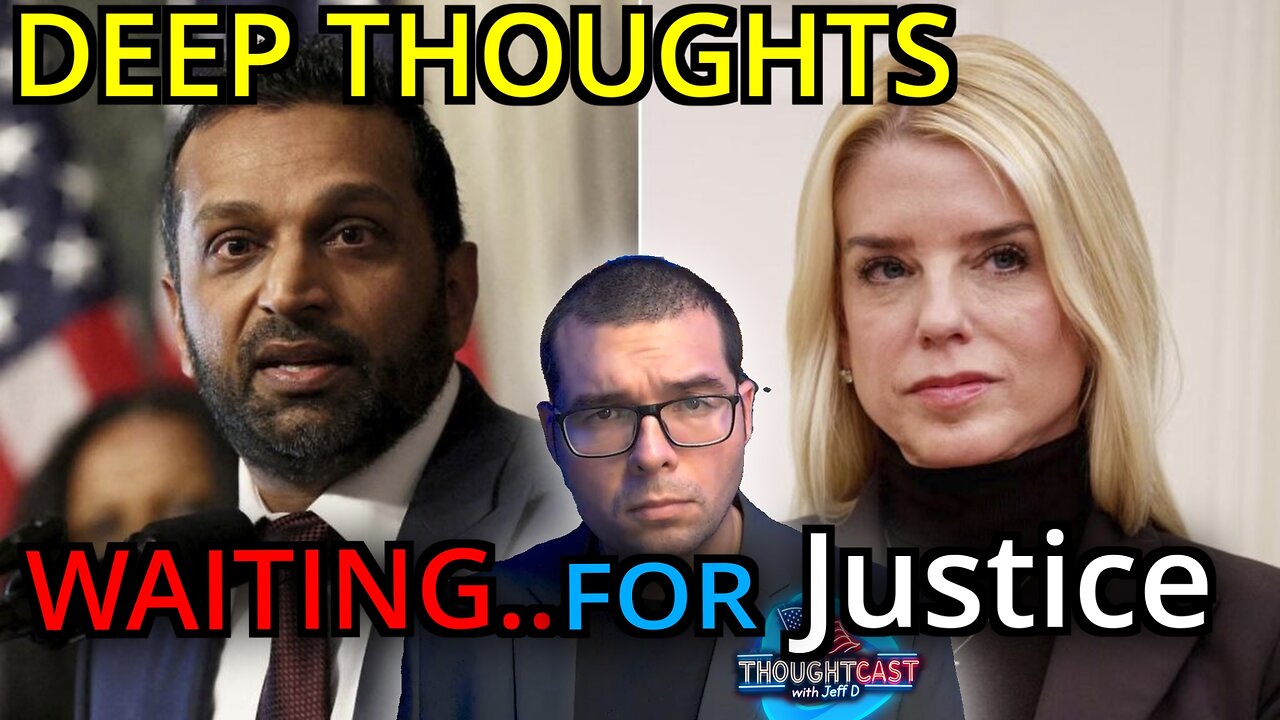 Deep Thoughts EP. 15 Patience is necessary. Arrests Incoming!