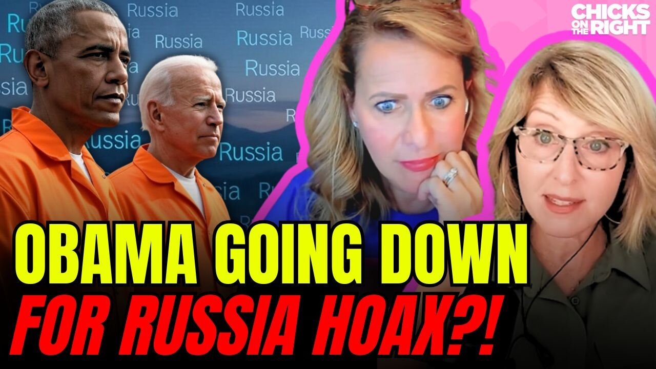 Obama’s Fingerprints on Russia Hoax, WNBA Whines (Again), & AI Gets Creepy | Chicks on the Right
