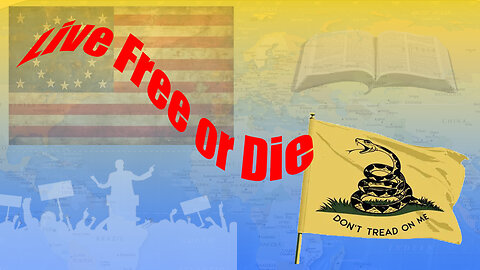 Live Free or Die. Do we as Americans understand freedom?