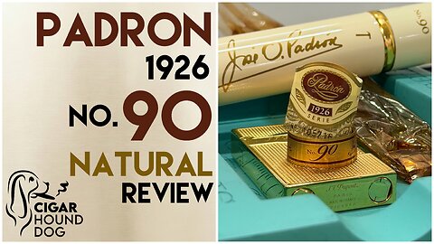 Padrón 1926 No. 90 Natural Cigar Review