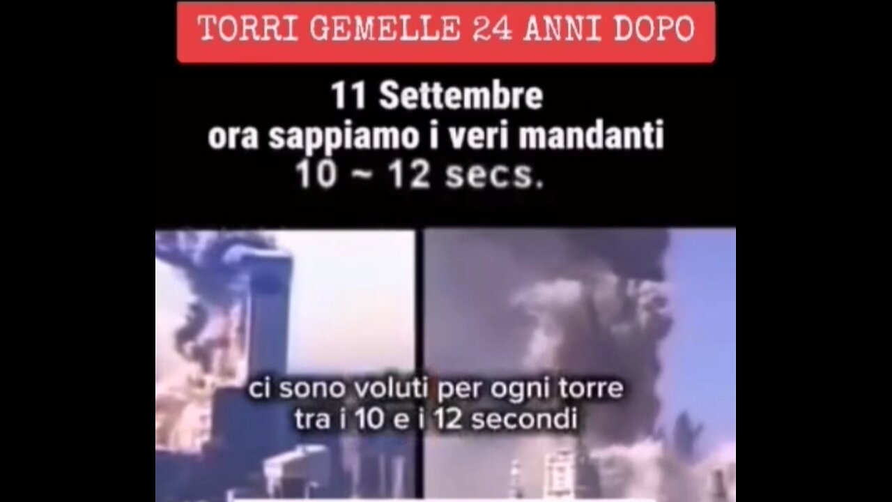 TORRI GEMELLE - 11 SETTEMBRE 2001: <<LA VERITÀ DOPO 24 ANNI>>