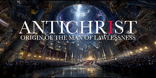 Antichrist Rising: Origin of the False Messiah's Family - Part 3