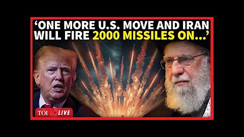 ‘FIRE 2000 MISSILES ON…’- Iran’s ULTIMATUM To US, Israel Over ‘Provocative Plan’