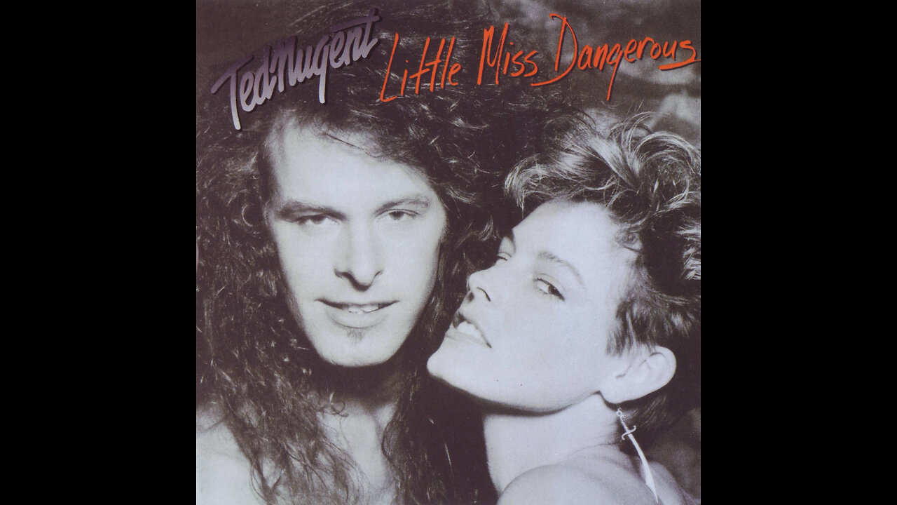 Ted Nugent - Little Miss Dangerous (Germany) 1986/2001 CD