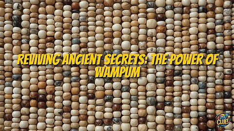 Wampum: Indigenous Diplomatic Tool Reclaimed and Revived