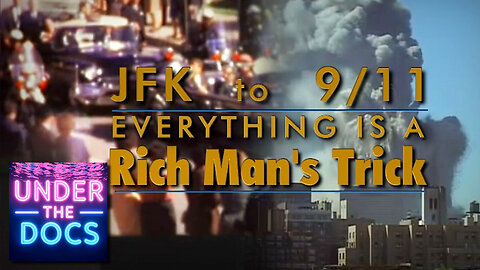 JFK to 9/11: The Conspiracy Documentary That Keeps Getting Deleted From YouTube