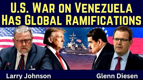 Larry Johnson: U.S. War on Venezuela Has Global Ramifications 1-3-2026