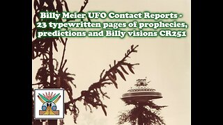 Billy Meier UFO Contact Reports - 23 typewritten pages of prophecies, predictions