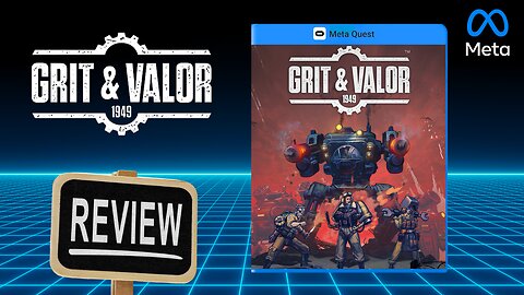 Grit and Valour 1949 REVIEW on Quest 3