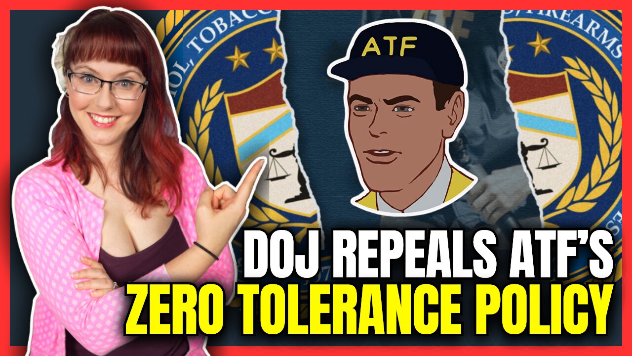 DOJ Repeals ATF's Zero Tolerance Policy