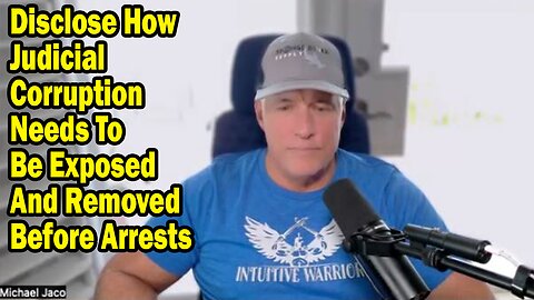 Michael Jaco Situation Update Apr 18: "Disclose How Judicial Corruption Needs To Be Exposed And Removed Before Arrests"
