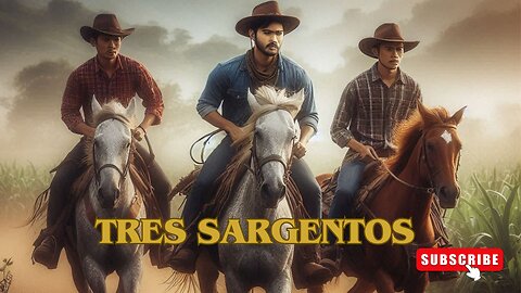 Tres Sargentos / Películas del Oeste