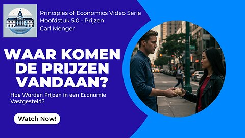 Principles of Economics van Carl Menger H5 - De Theorie van Prijzen