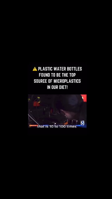 Microplastics in Water bottles