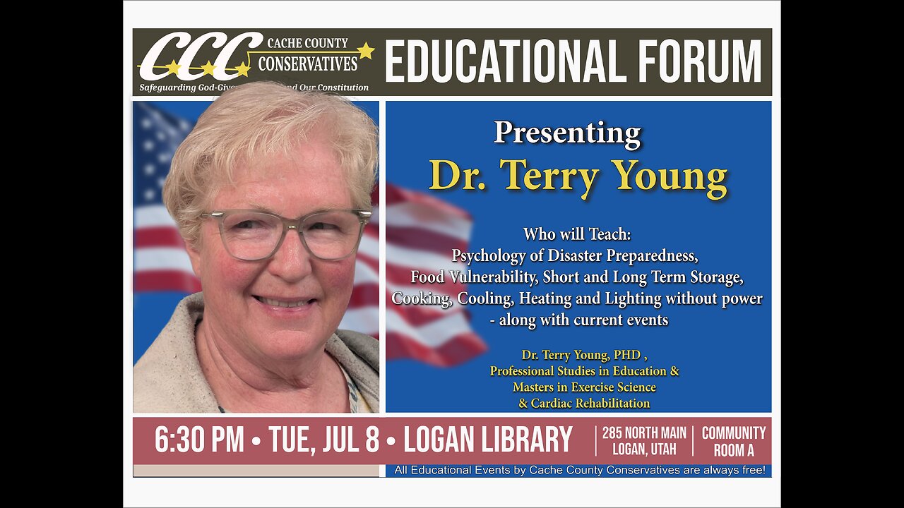 2025-07-08 Cache County Conservatives - Dr. Terry Young - Psychology of Disaster Preparedness
