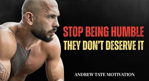 Stop Being Humble – It’s Destroying Your Power || Andrew Tate Motivational Speech || #motivation​