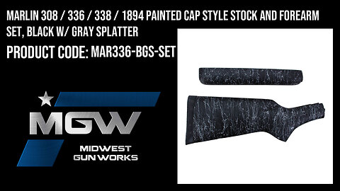 Marlin 308 / 336 / 338 / 1894 Cap Style Stock and Forearm, Black w/ Gray Splatter - MAR336-BGS-SET