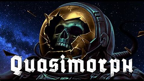 Quasimorph - July 20, 2025