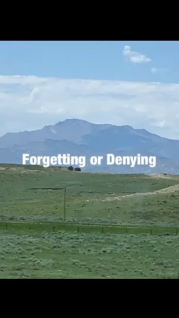 Forgetting Or Denying Original Song