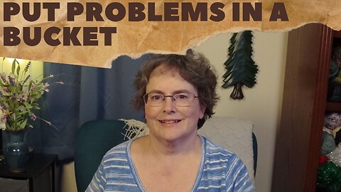 222 - The Two Buckets: A Simple Way to Solve Life’s Problems