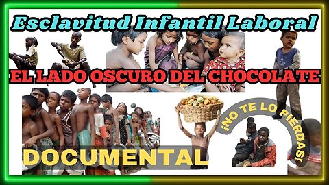 👉El Lado Oscuro del Chocolate-The Dark Side of Chocolate-Subtítulos en Español-Documental.