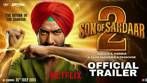 Son Of Sardaar 2 | Son Of Sardaar 2 Trailer | Ajay Devgan | Son Of Sardaar 2 Movie Trailer | SOS2