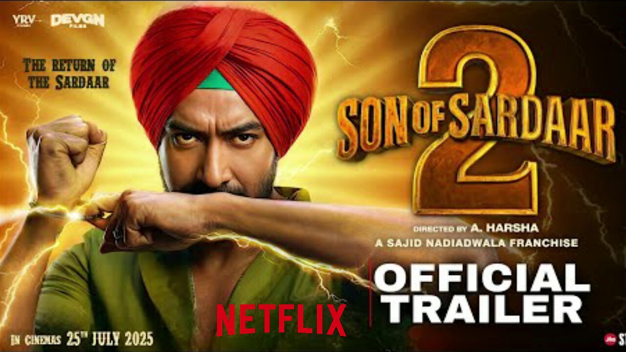 Son Of Sardaar 2 | Son Of Sardaar 2 Trailer | Ajay Devgan | Son Of Sardaar 2 Movie Trailer | SOS2