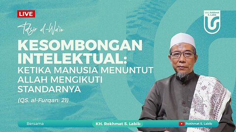 KESOMBONGAN INTELEKTUAL: KETIKA MANUSIA MENUNTUT ALLAH MENGIKUTI STANDARNYA