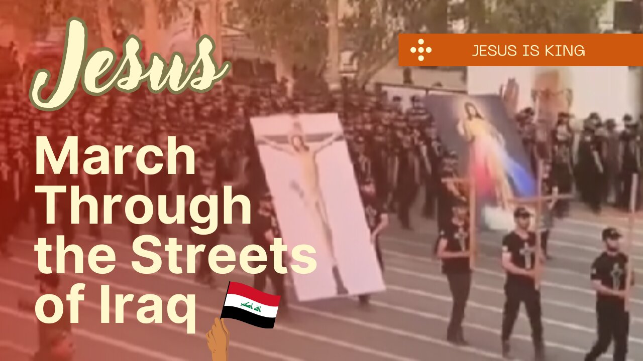 Powerful March for JESUS in IRAQ