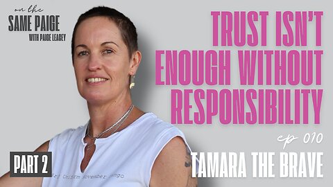 Tamara the Brave: Fantasy, Free Will & Financial Trauma | On The Same Paige #010
