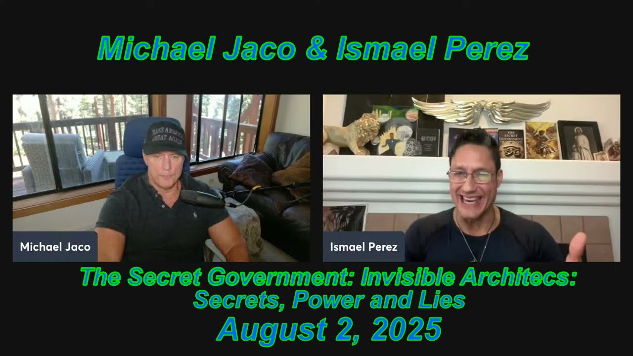 Ismael Perez on The Secret Government: Invisible Architects: Secrets, Power, and Lies