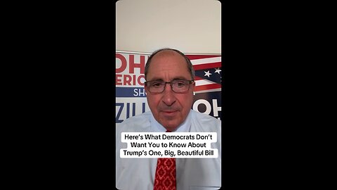 Here’s What Democrats Don’t Want You to Know About Trump’s One, Big, Beautiful Bill
