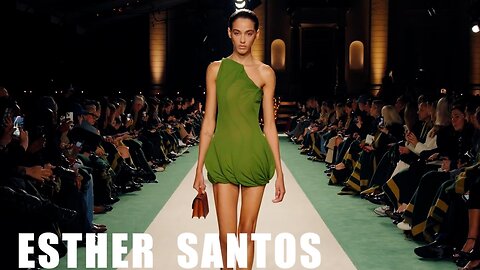 Top Newcomers ESTHER SANTOS Models SS 2025 - 4K