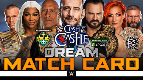 WWE Clash at the Castle 2026 - Dream Match Card
