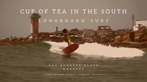 Cup of Tea In The South | Longboard Surf