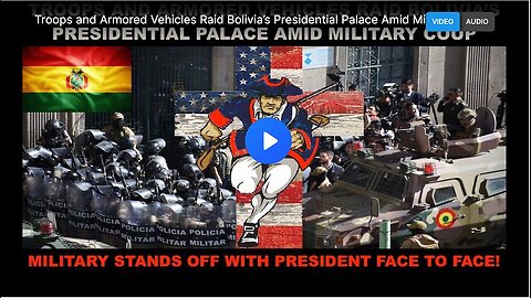 "Bolivia's Attempted Military Coup"